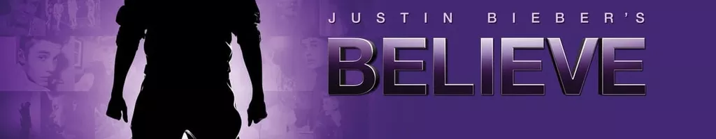 Justin Bieber's Believe