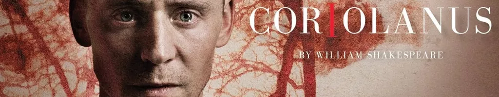 National Theatre Live: Coriolanus