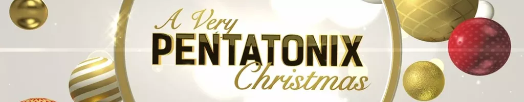 A Very Pentatonix Christmas