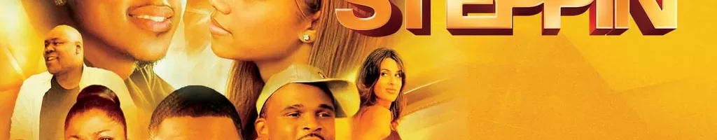 Steppin: The Movie