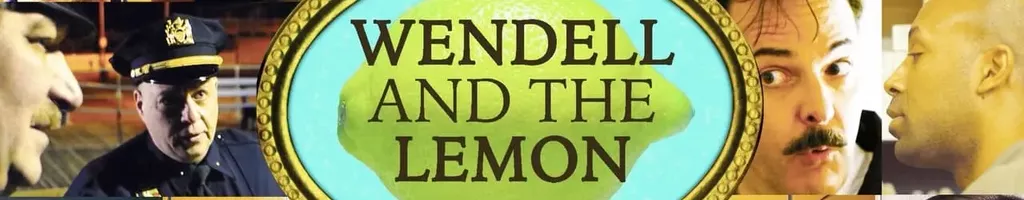 Wendell and the Lemon