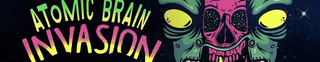 Atomic Brain Invasion