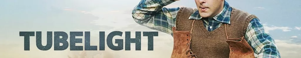 Tubelight: O Valor da Fé