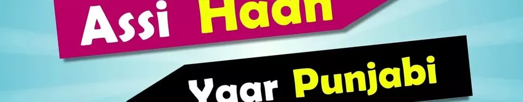 Yaaran De Yaar Punjabi - Assi Haan Yaar Punjabi