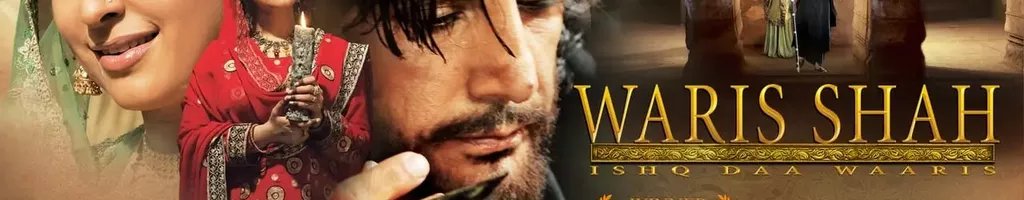 Waris Shah: Ishq Daa Waaris