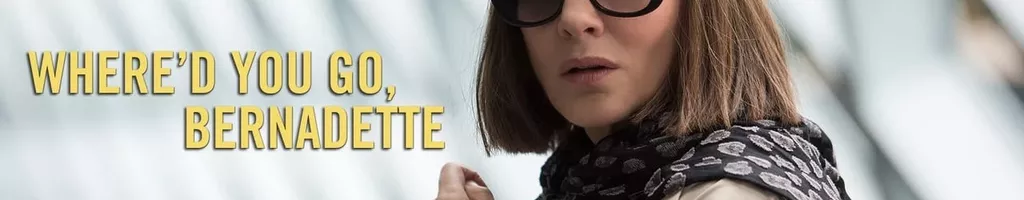 Cadê Você, Bernadette?