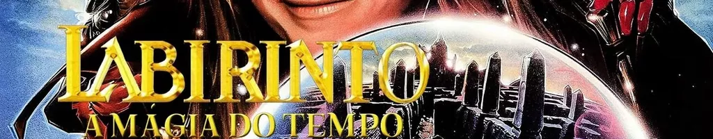 Labirinto: A Magia do Tempo