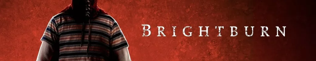 Brightburn - Filho das Trevas