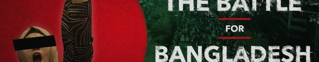 The Battle for Bangladesh