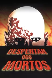 Despertar dos Mortos Despertar dos Mortos