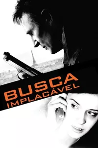 Busca Implacável Busca Implacável