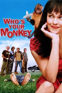 Who's Your Monkey? Who's Your Monkey?