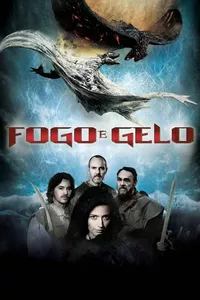 Fogo e Gelo Fogo e Gelo