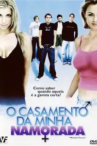 O Casamento da Minha Namorada O Casamento da Minha Namorada
