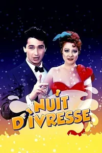 Nuit d'ivresse Nuit d'ivresse
