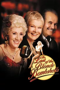 The Last of the Blonde Bombshells The Last of the Blonde Bombshells