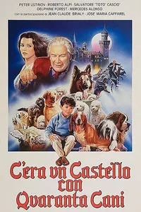 There Was a Castle with Forty Dogs There Was a Castle with Forty Dogs