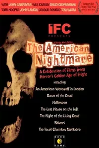 The American Nightmare The American Nightmare
