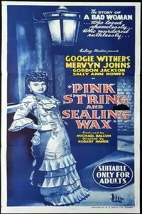 Pink String and Sealing Wax Pink String and Sealing Wax
