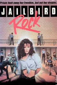 Jailbird Rock Jailbird Rock
