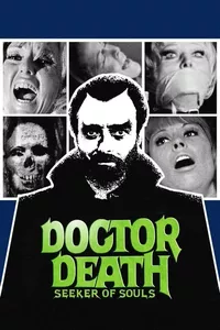 Doctor Death: Seeker of Souls Doctor Death: Seeker of Souls