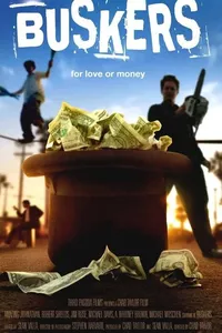 Buskers; For Love or Money Buskers; For Love or Money