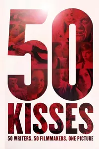 50 Kisses 50 Kisses