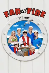 Father of Four: At Sea Father of Four: At Sea