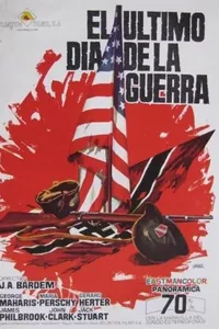 The Last Day of the War The Last Day of the War