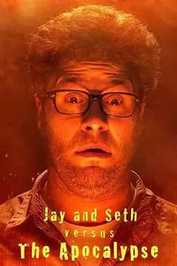 Jay and Seth Versus the Apocalypse Jay and Seth Versus the Apocalypse