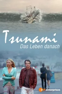 Tsunami - Das Leben danach Tsunami - Das Leben danach