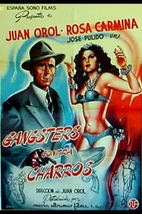 Gangsters Versus Cowboys Gangsters Versus Cowboys