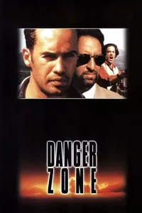 Danger Zone Danger Zone