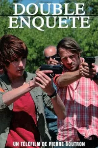 Double enquête Double enquête