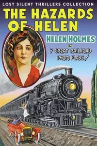 The Hazards of Helen Ep33: In Danger's Path The Hazards of Helen Ep33: In Danger's Path