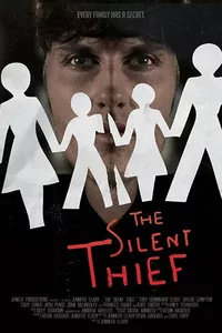 The Silent Thief The Silent Thief