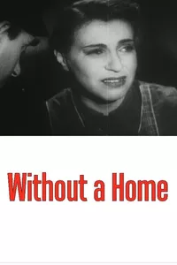 Without a Home Without a Home