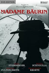 Madame Bäurin Madame Bäurin