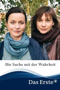 Die Sache mit der Wahrheit Die Sache mit der Wahrheit