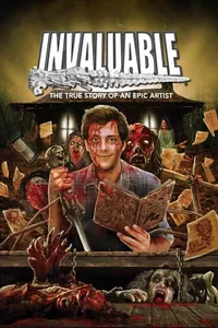 Invaluable: The True Story of an Epic Artist Invaluable: The True Story of an Epic Artist