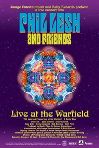 Phil Lesh and Friends: Live at the Warfield Phil Lesh and Friends: Live at the Warfield