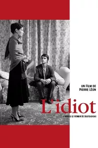 The Idiot The Idiot