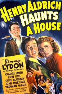 Henry Aldrich Haunts a House Henry Aldrich Haunts a House