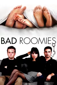 Bad Roomies Bad Roomies