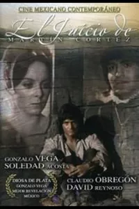 El juicio de Martín Cortés El juicio de Martín Cortés