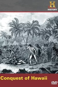 Conquest of Hawaii Conquest of Hawaii