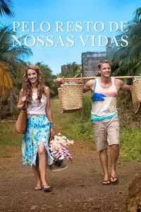 Pelo Resto de Nossas Vidas Pelo Resto de Nossas Vidas
