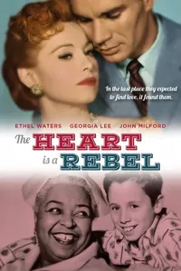 The Heart is a Rebel The Heart is a Rebel