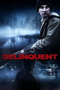 Delinquent Delinquent