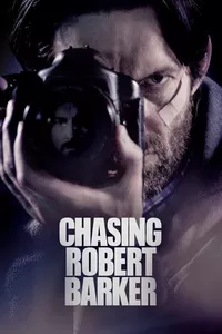 Chasing Robert Barker Chasing Robert Barker